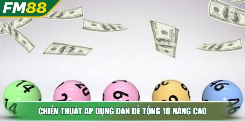 Dàn Đề Tổng 10 Bí Quyết Chinh Phục Lô Đề Từ Chuyên Gia 4 Chiến thuật áp dụng dàn đề tổng 10 nâng cao