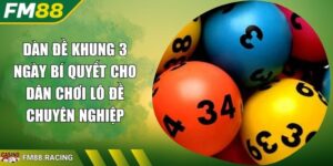 Dàn Đề Khung 3 Ngày Bí Quyết Cho Dân Chơi Lô Đề Chuyên Nghiệp