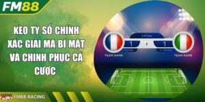 Kèo Tỷ Số Chính Xác Giải Mã Bí Mật Và Chinh Phục Cá Cược