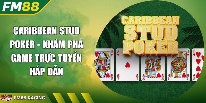Caribbean Stud Poker
